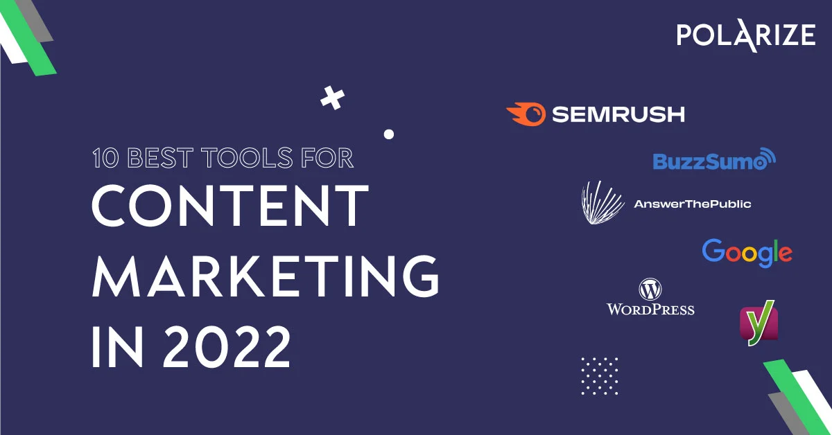 The 10 Best Content Marketing Tools for 2022
